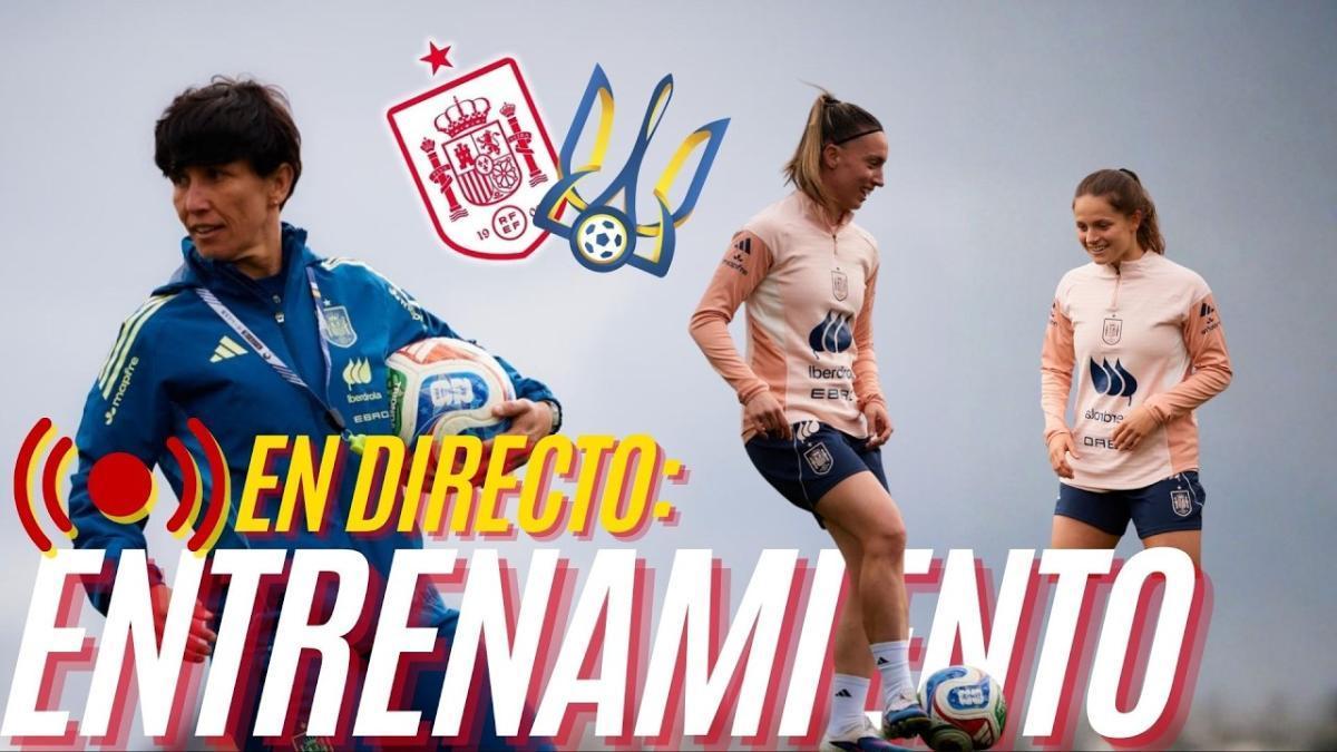 Streaming live : l'Espagne féminine s'affûte face à l'Ukraine
