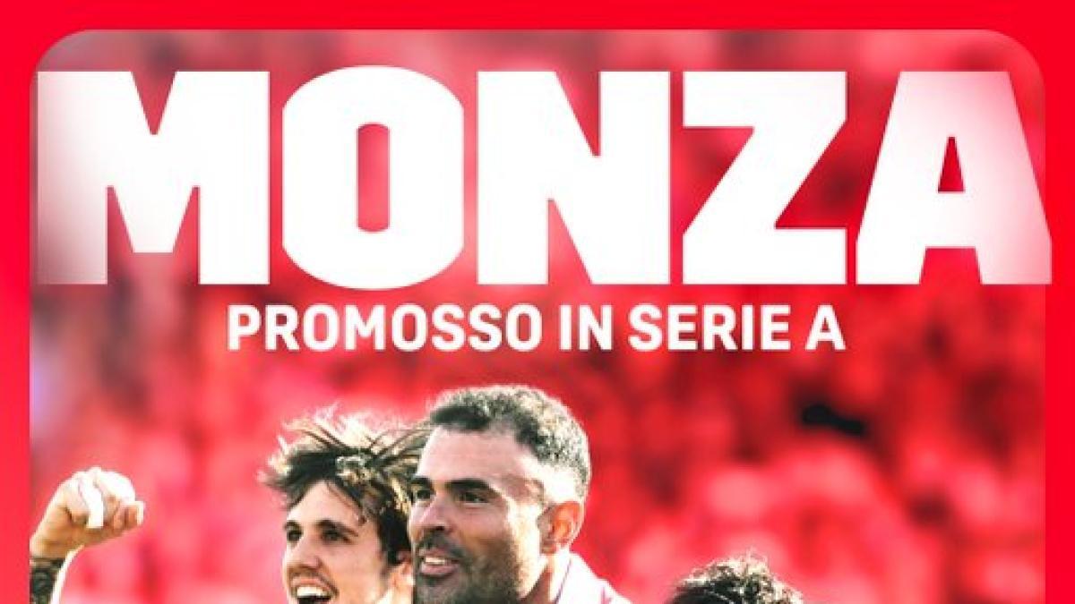 Monza : retour express en Serie A un an après la relégation